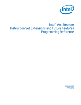 Intel® Architecture Instruction Set Extensions and Future Features Programming Reference