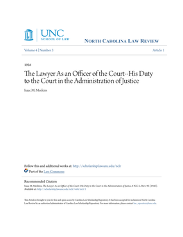 The Lawyer As an Officer of the Court--His Duty to the Court in the Administration of Justice Isaac M