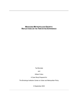 Managing Metropolitan Growth: Reflections on the Twin Cities Experience