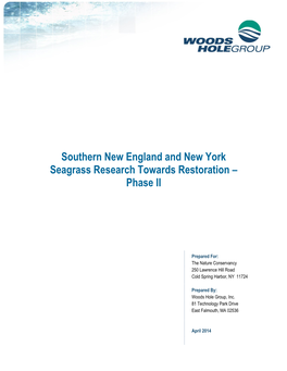 Southern New England and New York Seagrass Research Towards Restoration – Phase II