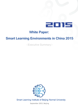2015 White Paper Smart Learning Environments in China.Pdf