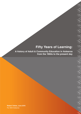 Fifty Years of Learning: a History of Adult & Community Education In
