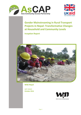 Gender Mainstreaming in Rural Transport Projects in Nepal: Transformative Changes at Household and Community Levels Inception Report