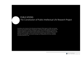 PUBLICATIONS the Constitution of Public Intellectual Life Research Project