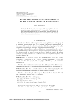 ON the SHELLABILITY of the ORDER COMPLEX of the SUBGROUP LATTICE of a FINITE GROUP 1. Introduction We Will Show That the Order C