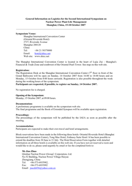 General Information on Logistics for the Second International Symposium on Nuclear Power Plant Life Management Shanghai, China, 15-18 October 2007 ______