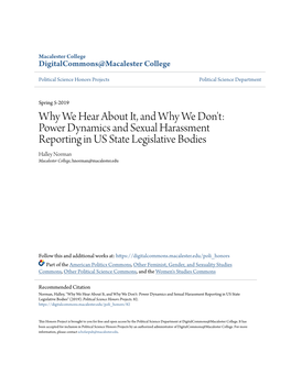 Power Dynamics and Sexual Harassment Reporting in US State Legislative Bodies Halley Norman Macalester College, Hnorman@Macalester.Edu