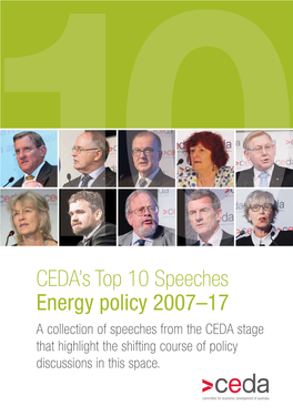CEDA's Top 10 Speeches Energy Policy 2007–17