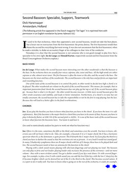 Second Bassoon: Specialist, Support, Teamwork Dick Hanemaayer Amsterdam, Holland (!E Following Article ﬁrst Appeared in the Dutch Magazine “De Fagot”