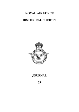 Royal Air Force Historical Society Journal 29