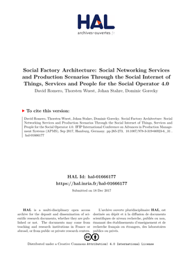 Social Factory Architecture: Social Networking Services And