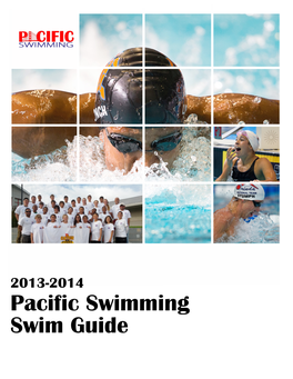 Pacific Swimming Swim Guide TABLE of CONTENTS