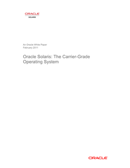 Oracle Solaris: the Carrier-Grade Operating System Technical Brief