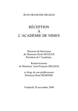 Réception À L'académie De Nimes