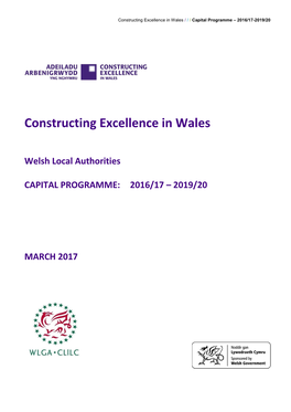 Constructing Excellence in Wales / / / Capital Programme – 2016/17-2019/20
