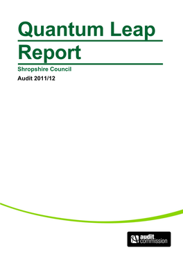 Quantum Leap Report Shropshire Council Audit 2011/12