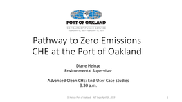 Pathway to Zero Emissions CHE at the Port of Oakland