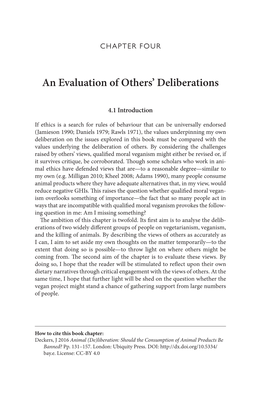 An Evaluation of Others' Deliberations