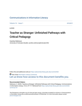 Teacher As Stranger: Unfinished Pathways with Critical Pedagogy