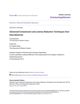 Advanced Compression and Latency Reduction Techniques Over Data Networks