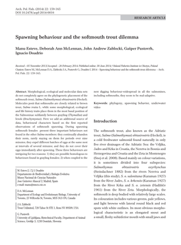 Spawning Behaviour and the Softmouth Trout Dilemma