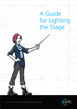 A Guide for Lighting the Stage