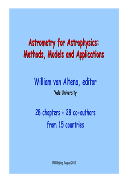 Astrometry for Astrophysics: Methods, Models and Applications William