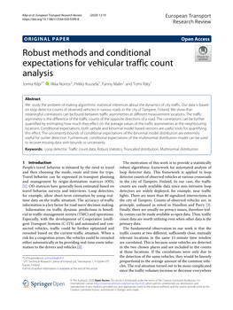 Robust Methods and Conditional Expectations for Vehicular Traffic Count Analysis Jorma Kilpi1* , Ilkka Norros2, Pirkko Kuusela1, Fanny Malin1 and Tomi Räty1