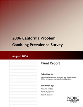 2006 California Problem Gambling Prevalence Survey