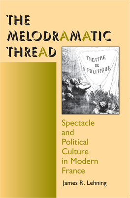 The Melodramatic Thread Interdisciplinary Studies in History Editor Harvey J