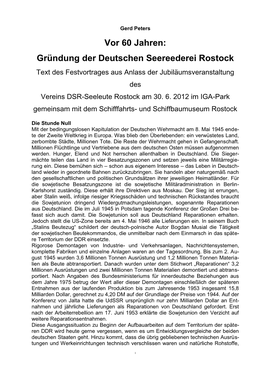 Gründung Der Deutschen Seereederei Rostock Text Des Festvortrages Aus Anlass Der Jubiläumsveranstaltung Des Vereins DSR-Seeleute Rostock Am 30