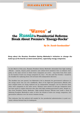 "Waves" of the Russia's Presidential Reforms Break About Premier's "Energy-Rocks"