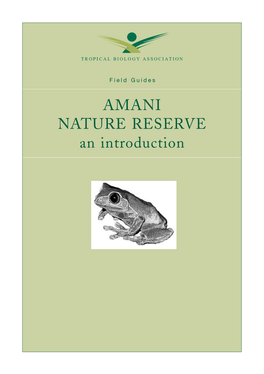 AMANI NATURE RESERVE an Introduction