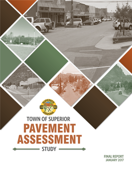 Town of Superior Pavement Assessment Study Final Report January 2017