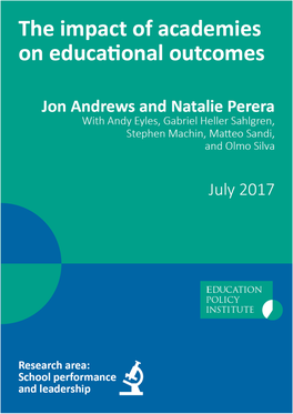 The Impact of Academies on Educational Outcomes