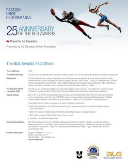 ANNIVERSARY 25OF the BLG AWARDS Proud to Be Canadian Presented by the Canadian Athletic Foundation