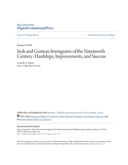 Irish and German Immigrants of the Nineteenth Century: Hardships, Improvements, and Success Amanda A