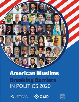 American Muslims Breaking Barriers in POLITICS 2020