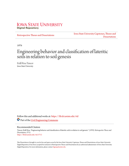 Engineering Behavior and Classification of Lateritic Soils in Relation to Soil Genesis Erdil Riza Tuncer Iowa State University