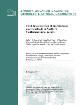 Field Data Collection of Miscellaneous Electrical Loads in Northern California: Initial Results