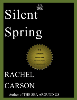 Rachel Carson for SILENT SPRING