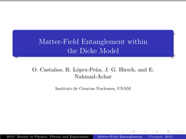 Matter-Field Entanglement Within the Dicke Model