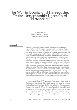 The War in Bosnia and Herzegovina Or the Unacceptable Lightness of “Historicism”