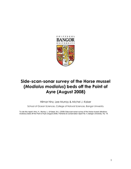 Side-Scan-Sonar Survey of the Horse Mussel (Modiolus Modiolus) Beds Off the Point of Ayre (August 2008)