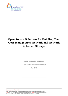 Open Source Solutions for Building Your Own Storage Area Network and Network Attached Storage