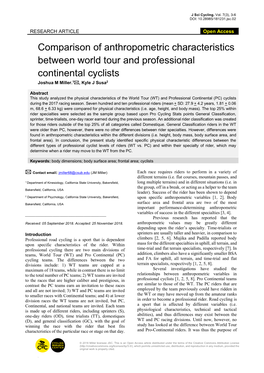 Comparison of Anthropometric Characteristics Between World Tour and Professional Continental Cyclists Joshua M Miller.1*, Kyle J Susa2