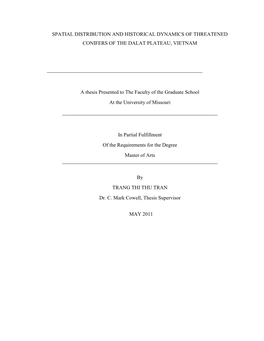 Spatial Distribution and Historical Dynamics of Threatened Conifers of the Dalat Plateau, Vietnam