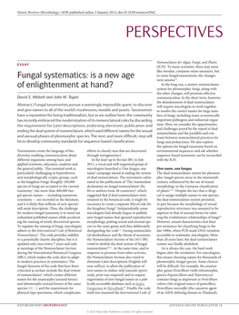 Fungal Systematics: Is a New Age to Some Fungal Taxonomists, the Changes Were Seismic11