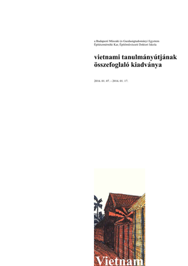 Vietnami Tanulmányútjának Összefoglaló Kiadványa
