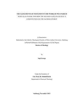 The Sacraments of Initiation in the Work of Pius Parsch with an Outlook Towards the Second Vatican Council’S Constitution on the Sacred Liturgy